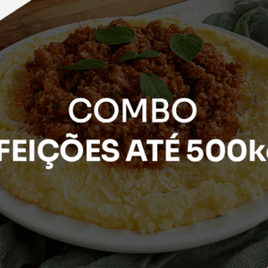 Combo até 500kcal